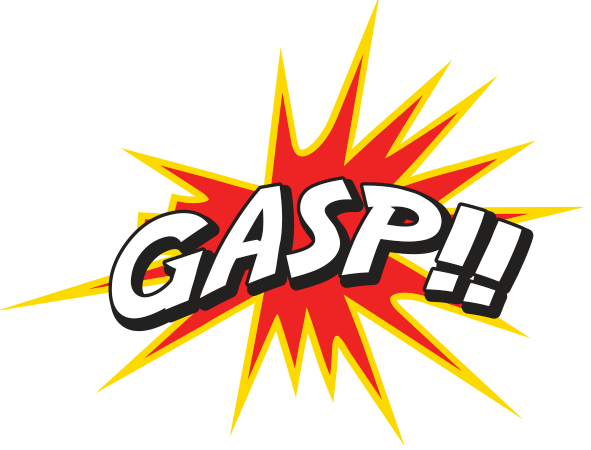 gasp!